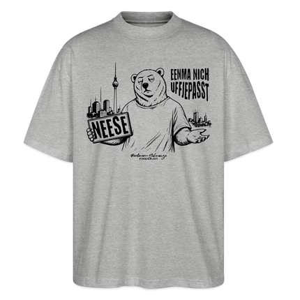 Berlin Souvenir mit Spruch-NEESE-Oversized Unisex Bio T-Shirt - Grau meliert