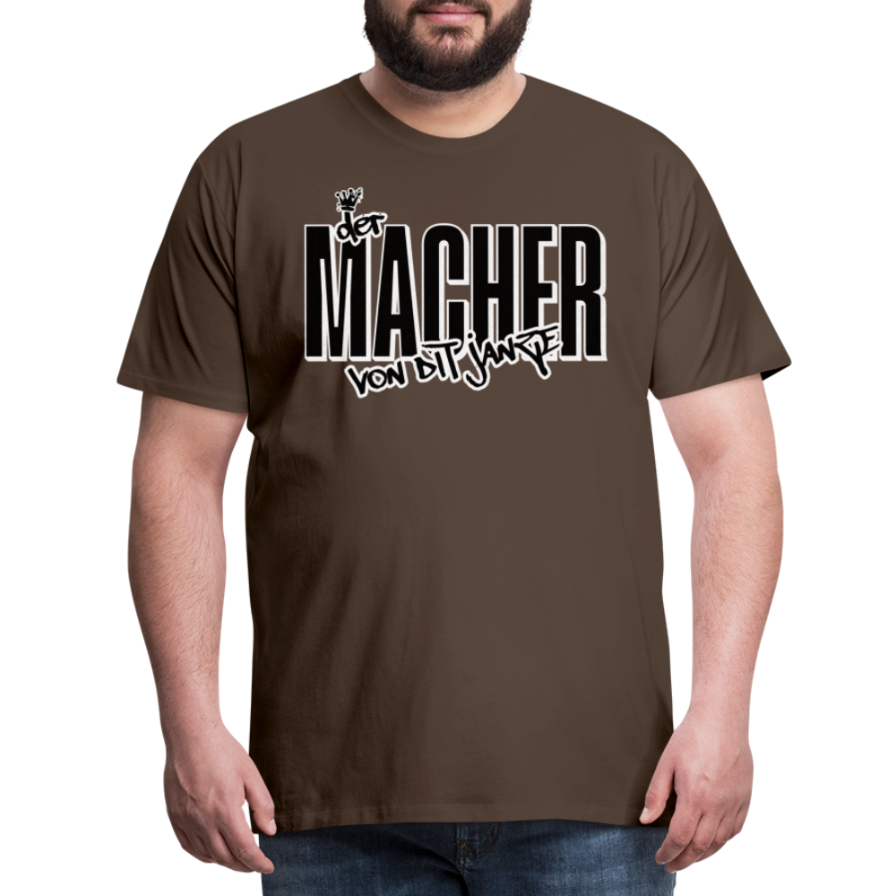 DER MACHER VON DIT JANZE - Männer Premium T-Shirt - Edelbraun