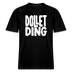 Locker geschnittenes Unisex T-Shirt mit dem Aufdruck in weissen Lettern „DOLLET DING“ in Berliner Schnauze– nachhaltige 100% Bio-Baumwolle, 215 g/m²