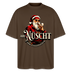 JIBT NÜSCHT IHR FLITZPIEPEN - Unisex Oversize Bio-T-Shirt - Dunkelbraun