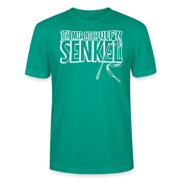 JEH MIR NICH UFFN SENKEL-Unisex T-Shirt BIO II - Blaugrün