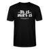 Berliner Spruch der Gelassenheit-ET IS WIE'T IS-Unisex T-Shirt - Schwarz