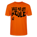 PASS MA UFF KEULE - Unisex T-Shirt Bio-regular - Tieforange
