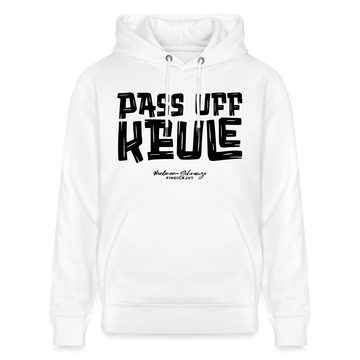 Berliner Spruch-PASS UFF KEULE-Unisex Bio-Hoodie mit Berliner Schnauze - Weiß