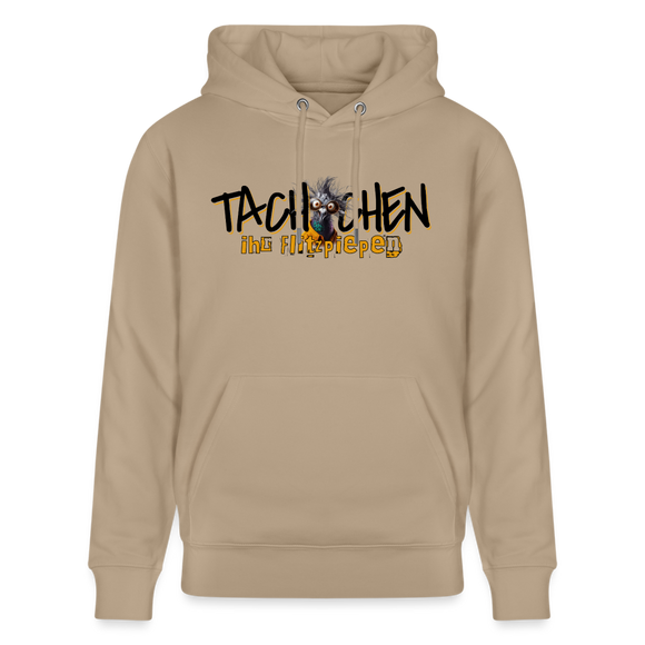 TACHCHEN IHR FLITZPIEPEN - Unisex Bio-Hoodie - Beige