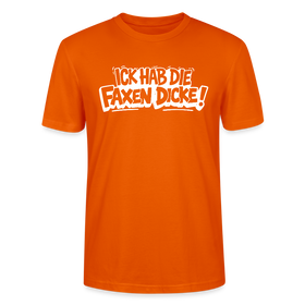 ICK HAB DIE FAXEN DICKE-Unisex T-Shirt mit Berliner Schnauze - Tieforange