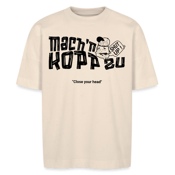 MACH N KOPP ZU-Unisex Oversize Bio-T-Shirt - Naturweiß