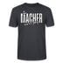 DER MACHER VON DIT JANZE - Unisex T-Shirt - Dunkles Graublau