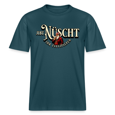 Berlin Shirt-JIBT NÜSCHT IHR FLITZPIEPEN- Unisex Relaxed Fit Bio - Dunkles Petrol