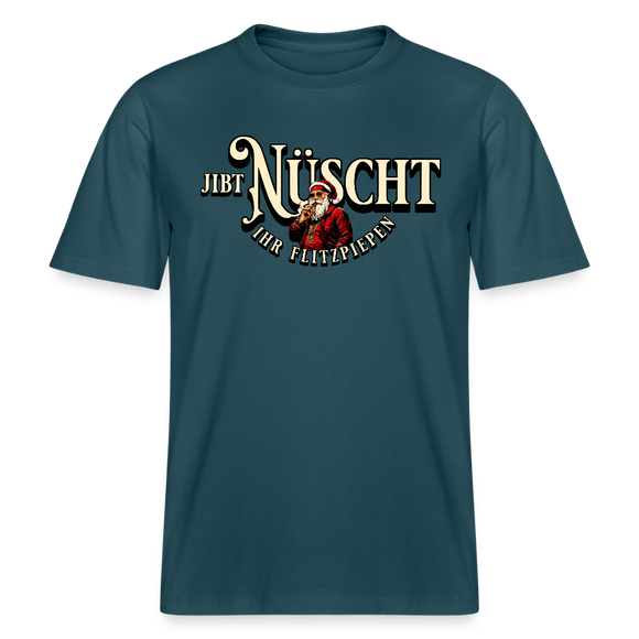 Berlin Shirt-JIBT NÜSCHT IHR FLITZPIEPEN- Unisex Relaxed Fit Bio - Dunkles Petrol