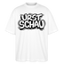 Ostalgie-Oversized Unisex Bio T-Shirt-URST SCHAU - Weiß