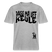 PASS MA UFF KEULE - Relaxed Fit Unisex Bio-T-Shirt - Grau meliert