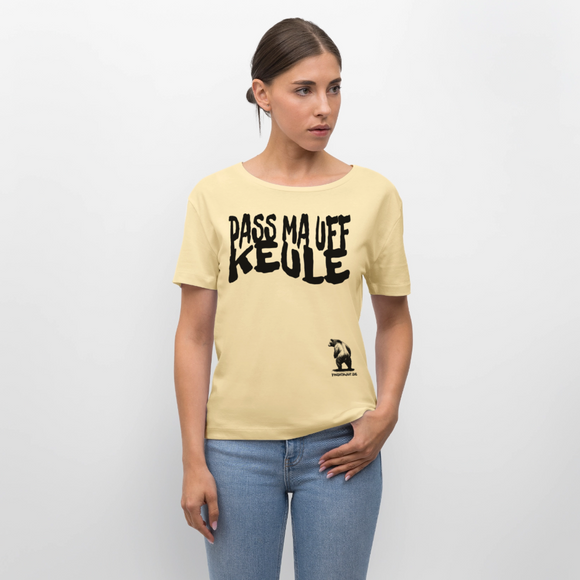 PASS MA UFF KEULE-Rundhals Frauen Bio-T-Shirt - Creme