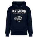 Navyfarbener Hoodie mit dem weissen Aufdruck „Ick gloob, meen Schwein pfeift!“ und Schweinezeichnung – Berliner Spruch und Denglisch.