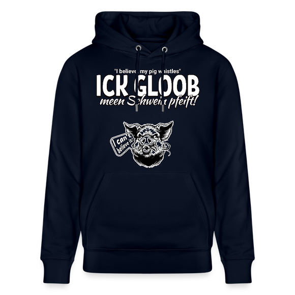 Navyfarbener Hoodie mit dem weissen Aufdruck „Ick gloob, meen Schwein pfeift!“ und Schweinezeichnung – Berliner Spruch und Denglisch.