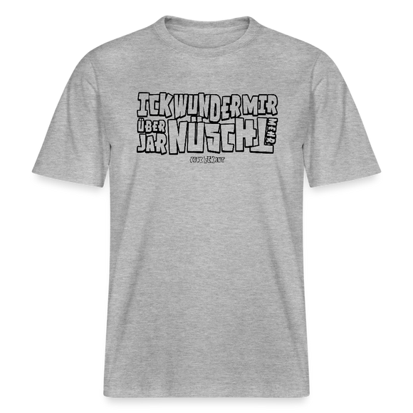 Berliner Spruch-ICK WUNDER MIR-RELAXED FIT Unisex BIO T-Shirt - Grau meliert