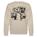Berlin Souvenir -DIT IS SO! – Unisex Bio-Sweatshirt mit Berliner Bär - Beige