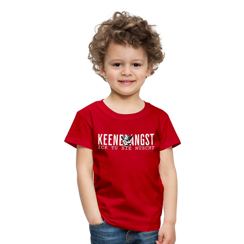 KEENE ANGST ICK TU SIE NÜSCHT - Kinder Premium T-Shirt - Rot