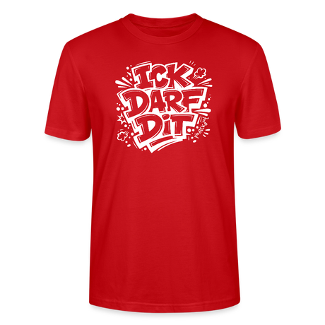 Dit Berlin Shirt-ICK DARF DIT-Unisex T-Shirt - Rot