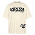 ICK GLOOB MEEN SCHWEIN PFEIFT-Unisex Oversize Bio-T-Shirt - Weißgrau