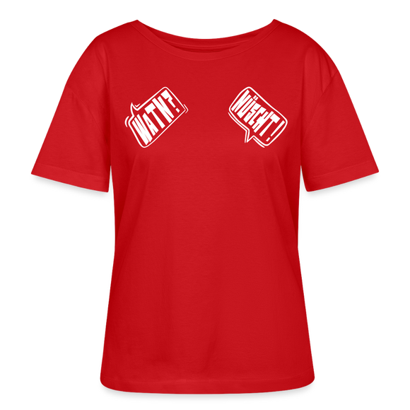 WATN? NÜSCHT!-Rundhals Frauen Bio-T-Shirt - Rot