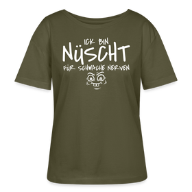 Berliner Spruch-ICK BIN NÜSCHT FÜR SCHWACHE NERVEN-Rundhals Frauen Bio-T-Shirt - Khaki