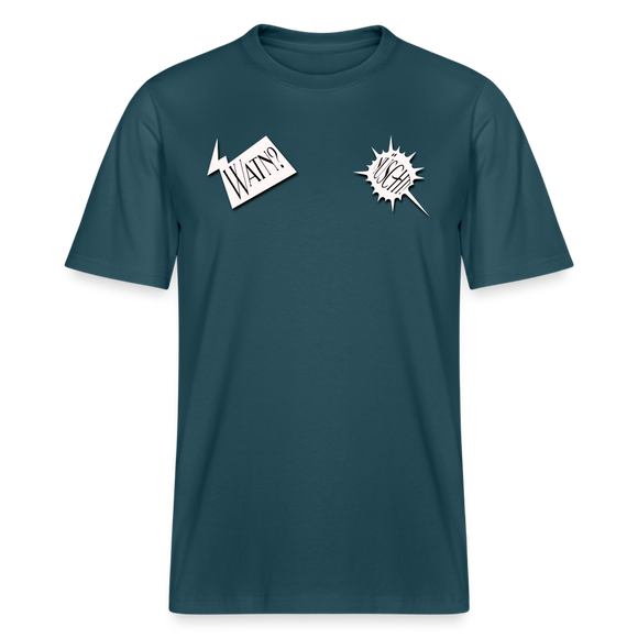 Unisex Bio T-Shirt mit Berliner Schnauze Print „WATN? NÜSCHT!“-relaxed fit, aus 100% Bio-Baumwolle, nachhaltig und fair produziert.- Dunkles Petrol