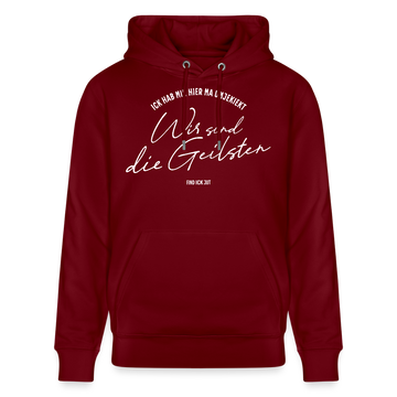 WIR SIND DIE GEILSTEN-Berlin26-Unisex Bio-Hoodie - Burgunderrot