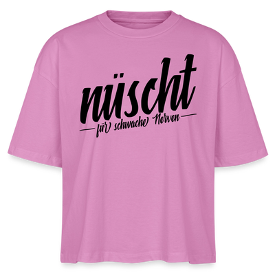 Berlin Shirt-NÜSCHT FÜR SCHWACHE NERVEN-Frauen Boxy Bio-T-Shirt mit Berliner Schnauze - Pink