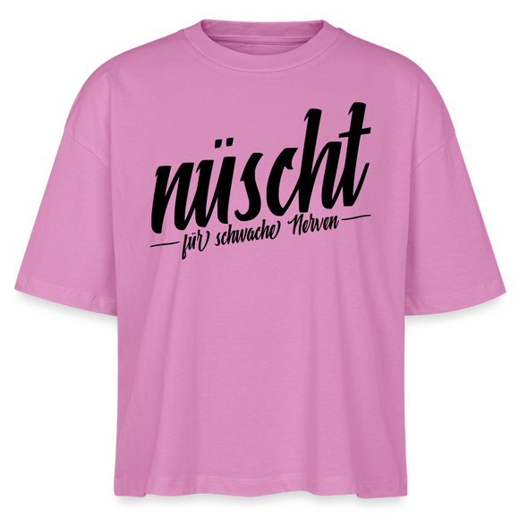 Berlin Shirt-NÜSCHT FÜR SCHWACHE NERVEN-Frauen Boxy Bio-T-Shirt mit Berliner Schnauze - Pink