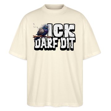 ICK DARF DIT|TAUBE-Oversized Unisex Bio T-Shirt - Weißgrau