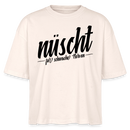 Berlin Shirt-NÜSCHT FÜR SCHWACHE NERVEN-Frauen Boxy Bio-T-Shirt mit Berliner Schnauze - Natur