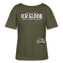 ICK GLOOB MEEN SCHWEIN PFEIFT-Rundhals Frauen Bio-T-Shirt - Khaki