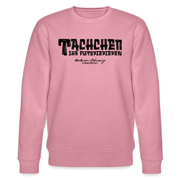 Berliner Begrüssung-TACHCHEN IHR FLITZPIEPEN-Unisex Bio-Sweatshirt - Lila Traum
