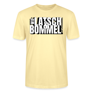 WIE LATSCH UND BOMMEL - Unisex BIO T-Shirt - Creme