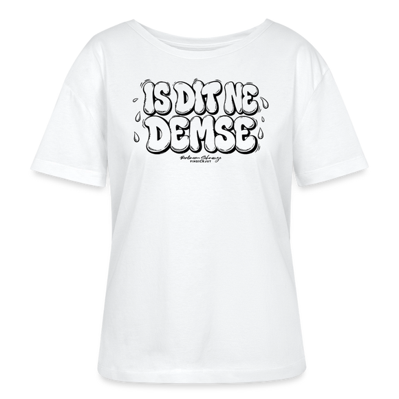 Berliner Spruch-Sommershirt-IS DIT NE DEMSE-Rundhals Frauen Bio-T-Shirt - Weiß