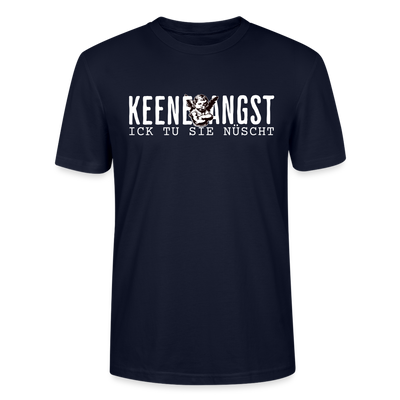 KEENE ANGST ICK TU SIE NÜSCHT -  Unisex T-Shirt BIO - Navy