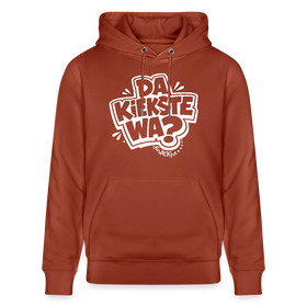 DA KIEKSTE WA?-Unisex Bio-Hoodie-mit Berliner Spruch - Terrakotta
