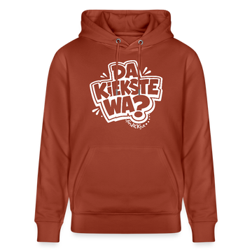 DA KIEKSTE WA?-Unisex Bio-Hoodie-mit Berliner Spruch - Terrakotta
