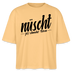 Berlin Shirt-NÜSCHT FÜR SCHWACHE NERVEN-Frauen Boxy Bio-T-Shirt mit Berliner Schnauze - Mispel