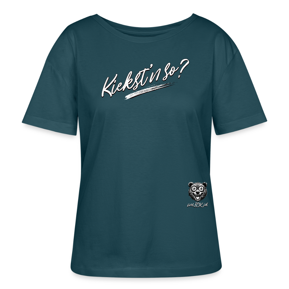 KIEKSTN SO? Rundhals Frauen Bio-T-Shirt - Dunkles Petrol