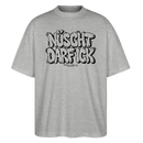 NÜSCHT DARF ICK- Berlin Shirt-Oversized Unisex Bio T-Shirt - Grau meliert