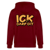 ICK DARF DIT - Unisex Bio-Kapuzenjacke - Burgunderrot