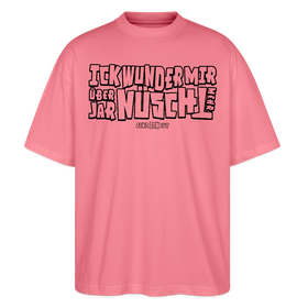 Berliner Spruch-ICK WUNDER MIR-Oversized Unisex Bio T-Shirt - Pink 