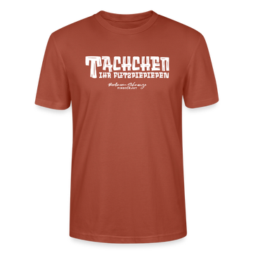 Berliner Begrüssung-TACHCHEN IHR FLITZPIEPEN-Unisex T-Shirt - Terrakotta