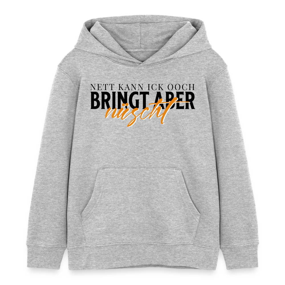 NETT KANN ICK OOCH - Kinder Bio-Hoodie - Grau meliert