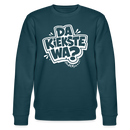 DA KIEKSTE WA?-Unisex Bio-Sweatshirt mit Berliner Schnauze - Dunkles Petrol