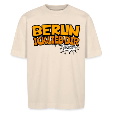 BERLIN ICK LIEB DIR - Unisex Oversize Bio-T-Shirt - Naturweiß