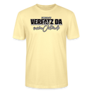 VERFATZT DA VOM JELÄNDE- Unisex T-Shirt BIO - Creme