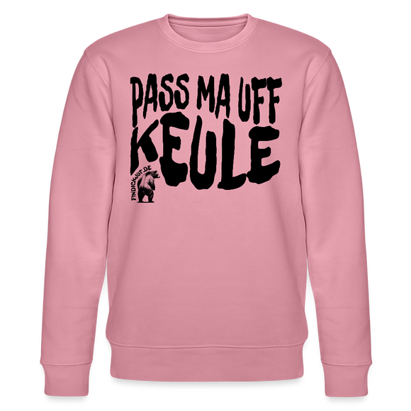 PASS MA UFF KEULE-Unisex Bio-Sweatshirt - Lila Traum